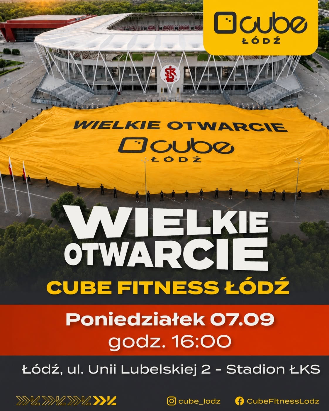 Wielkie otwarcie Cube Fitness Łódź poniedziałek 07.08 godz 16:00 Łódź, ul. Unii Lubelskiej 2 -Stadion ŁKS